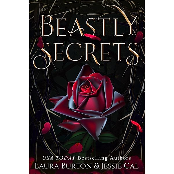 Beastly Secrets (Fairy Tales Reimagined, #3) / Fairy Tales Reimagined, Laura Burton, Jessie Cal