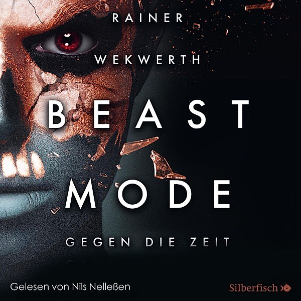 Beastmode - 2 - Beastmode 2: Gegen die Zeit, Rainer Wekwerth