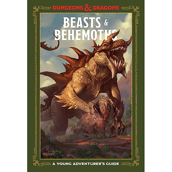 Beasts & Behemoths (Dungeons & Dragons) / Dungeons & Dragons Young Adventurer's Guides, Jim Zub, Stacy King, Andrew Wheeler, Official Dungeons & Dragons Licensed