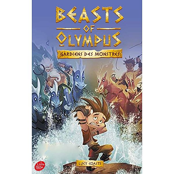 Beasts of Olympus - Tome 3 - La Course des dieux / Beasts of Olympus Bd.3, Lucy Coats