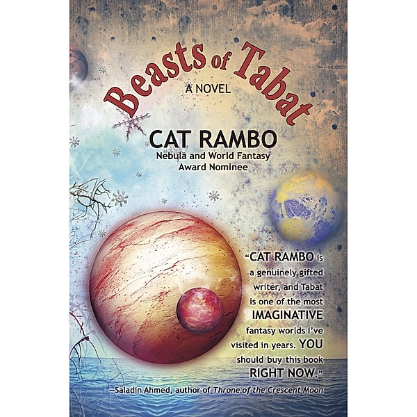 Beasts of Tabat (The Tabat Quartet, #1) / The Tabat Quartet, Cat Rambo