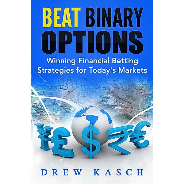 Beat Binary Options, Drew Kasch