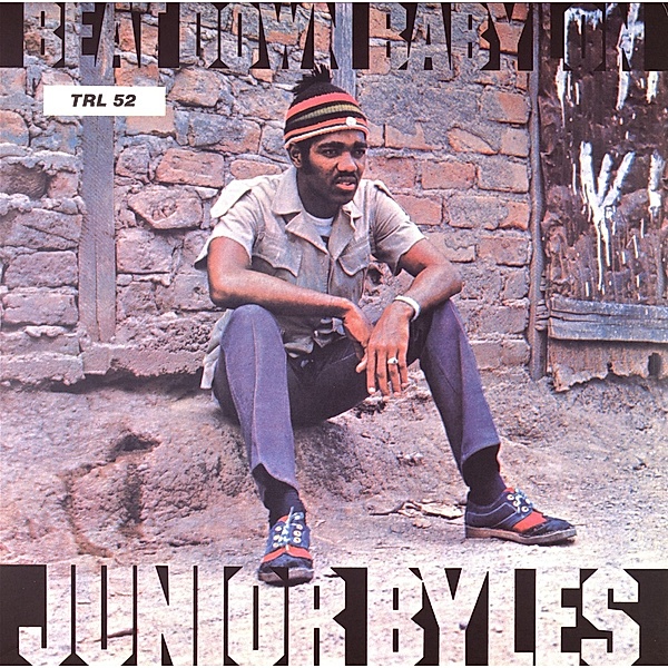 Beat Down Babylon (Vinyl), Junior Byles