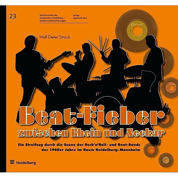 Beat-Fieber zwischen Rhein und Neckar, Wolf Dieter Straub