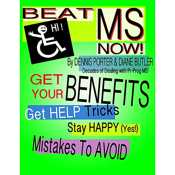 Beat MS Now!, Dennis Porter