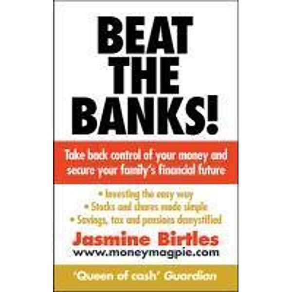Beat the Banks!, Jasmine Birtles