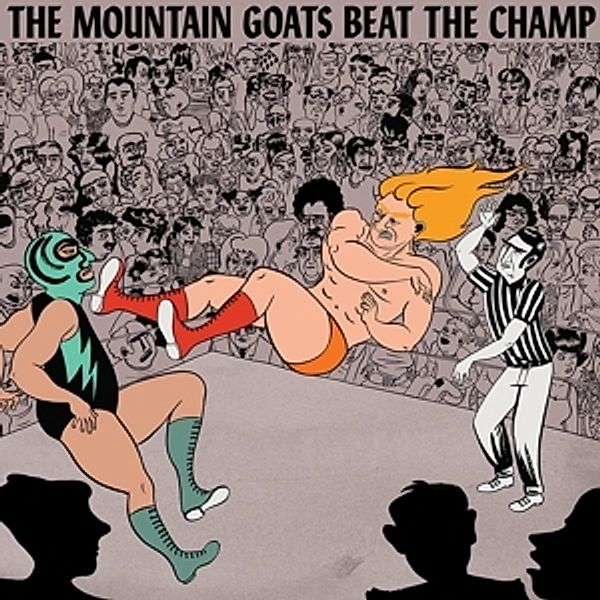 Beat The Champ, The Mountain Goats
