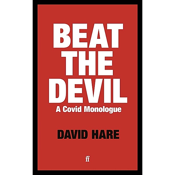Beat the Devil, David Hare