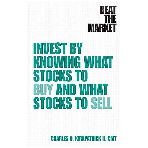 Beat the Market, Charles Kirkpatrick