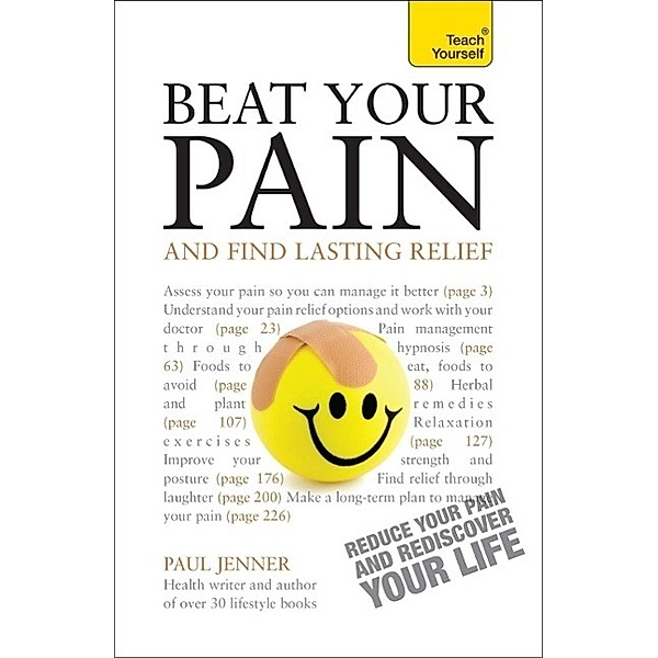 Beat Your Pain and Find Lasting Relief, Paul Jenner