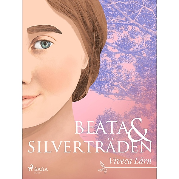 Beata och silverträden, Viveca Lärn
