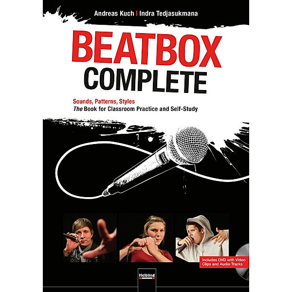 Beatbox Complete. English Edition, m. 1 DVD-ROM, Andreas Kuch, Indra Tedjasukmana