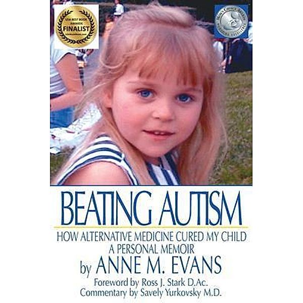 Beating Autism, Anne M Evans