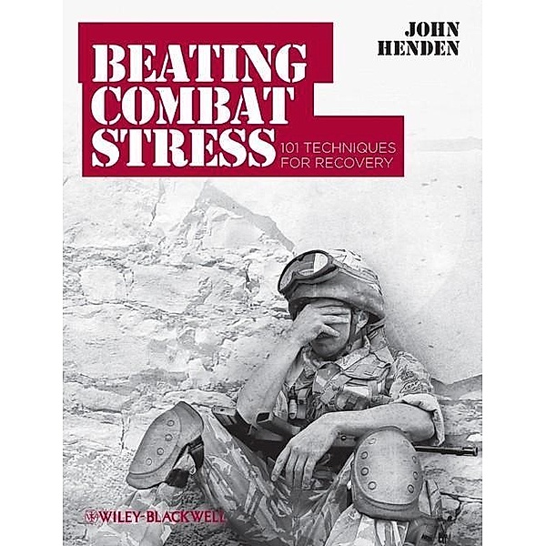 Beating Combat Stress, John Henden