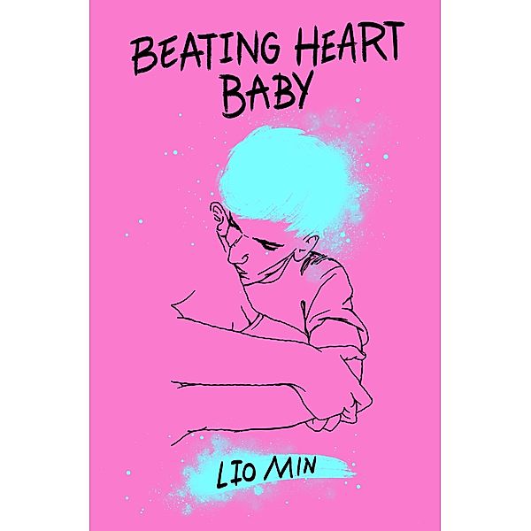 Beating Heart Baby, Lio Min