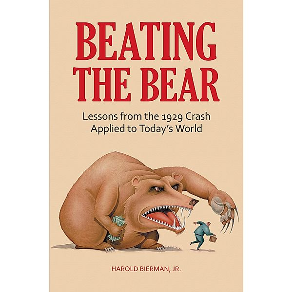 Beating the Bear, Harold Bierman Jr.