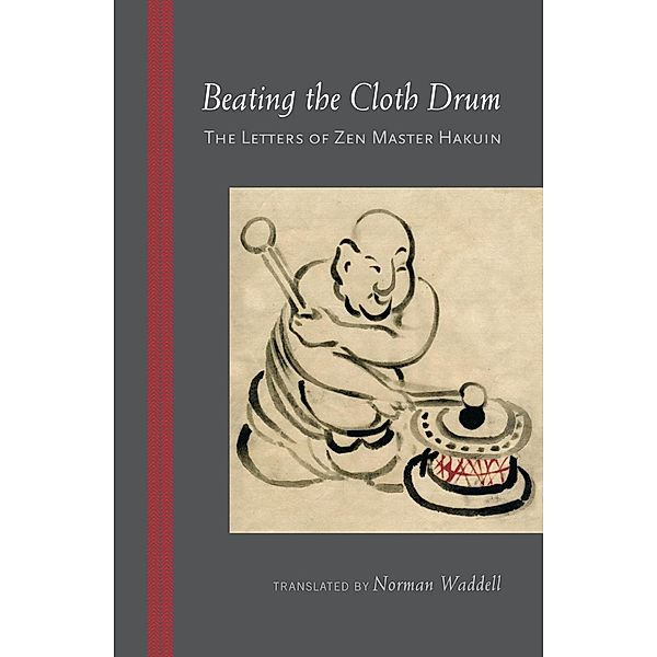 Beating the Cloth Drum, Hakuin