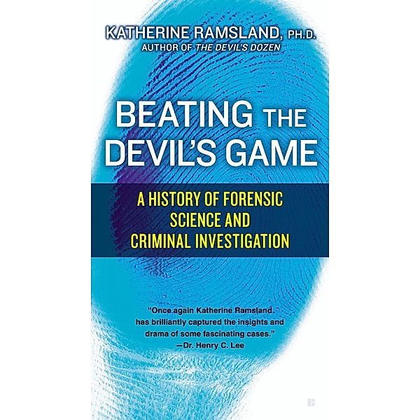 Beating the Devil's Game, Katherine Ramsland