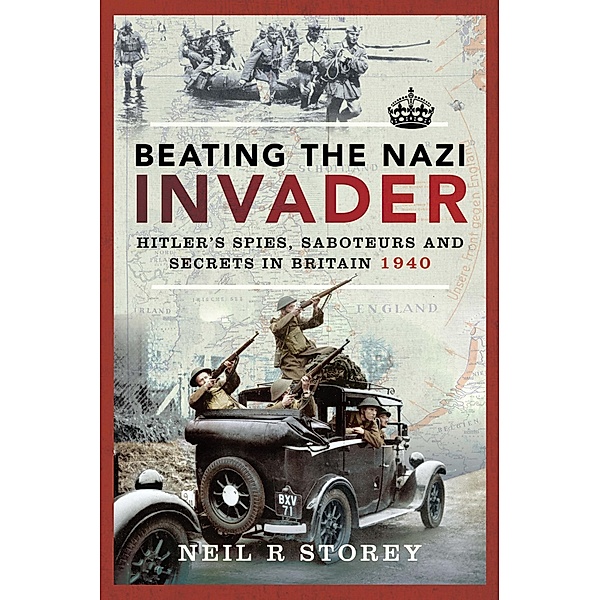 Beating the Nazi Invader, Storey Neil R Storey
