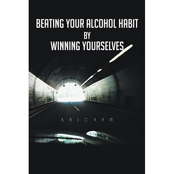 Beating Your Alcohol Habit by Winning Yourselves, BALCHAM