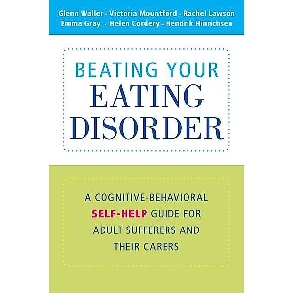 Beating Your Eating Disorder, Glenn Waller