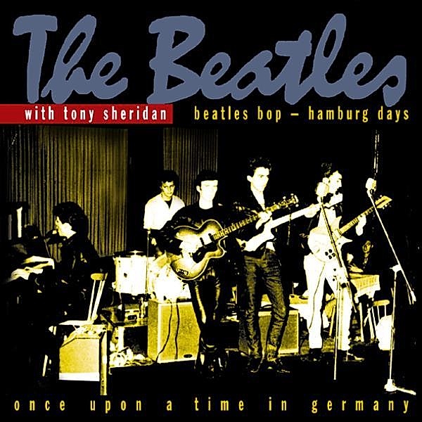 Beatles Bop-Hamburg Days (2 Cd), The With Sheridan Tony Beatles