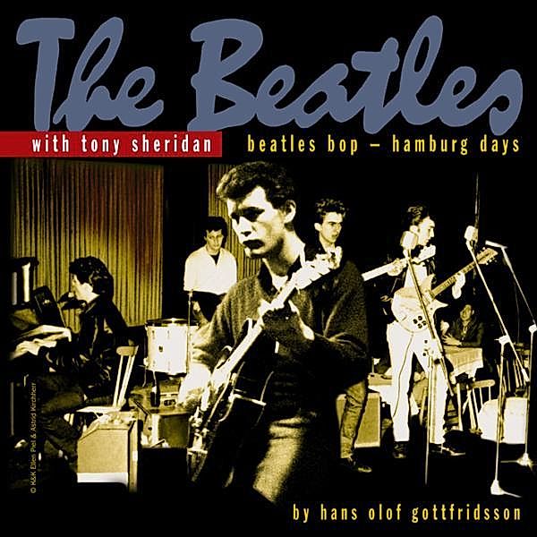 Beatles Bop-Hamburg Days (2 Cd), The With Sheridan Tony Beatles