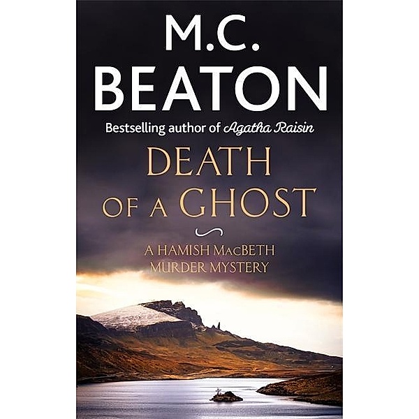 Beaton, M: Death of a Ghost, M. C. Beaton