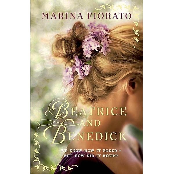 Beatrice and Benedick, Marina Fiorato