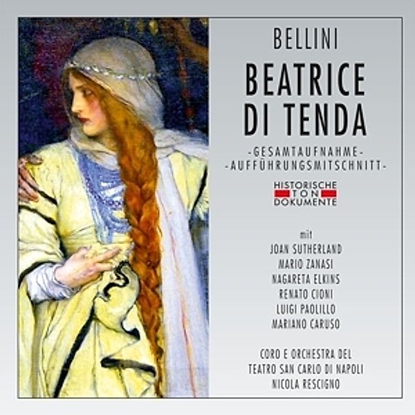 Beatrice Di Tenda, Coro E Orchestra Del Teatro San Carlo Di Napoli