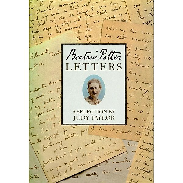 Beatrix Potter's Letters, Beatrix Potter, JUDY TAYLOR