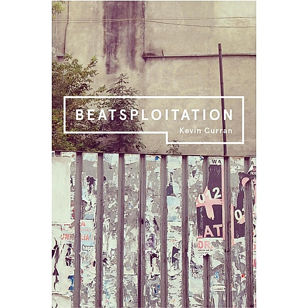 Beatsploitation, Kevin Curran