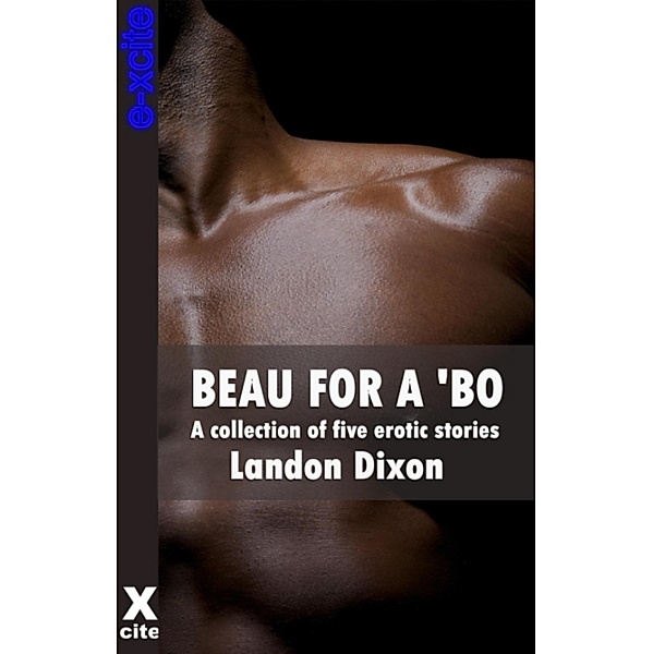 Beau For A Bo, Landon Dixon