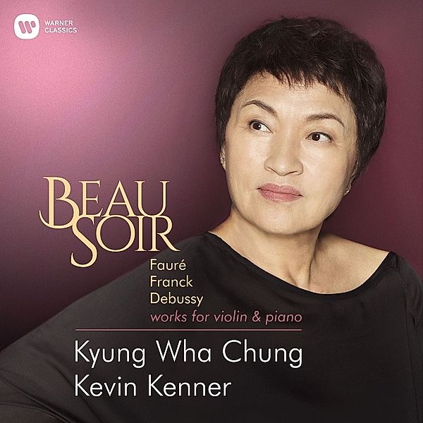 Beau Soir, Kyung Wha Chung, Kevin Kenner