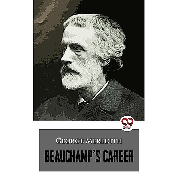 Beauchamp's Career, George Meredith