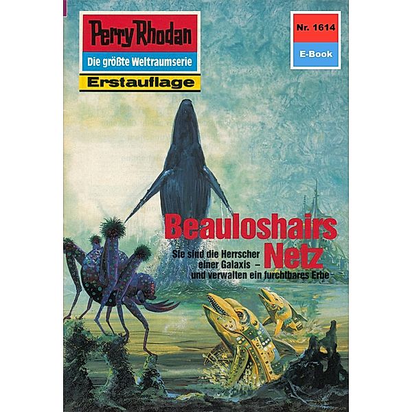 Beauloshairs Netz (Heftroman) / Perry Rhodan-Zyklus Die Ennox Bd.1614, Arndt Ellmer