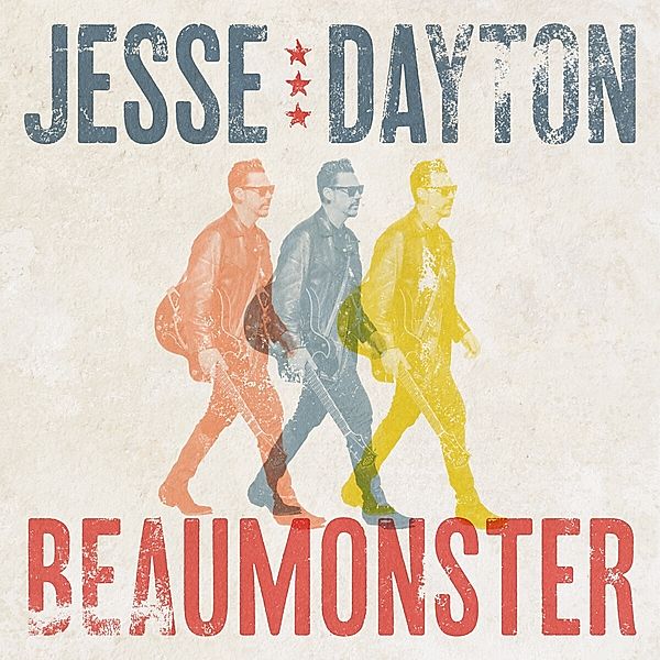 Beaumonster, Jesse Dayton