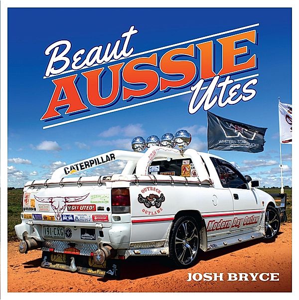 Beaut Aussie Utes, Josh Bryce