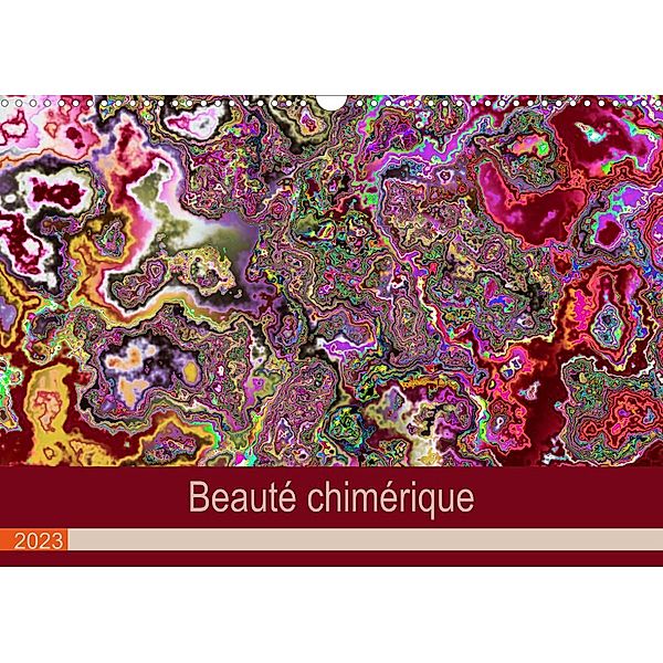 Beauté chimérique (Calendrier mural 2023 DIN A3 horizontal), Marie-Ange PAGNON