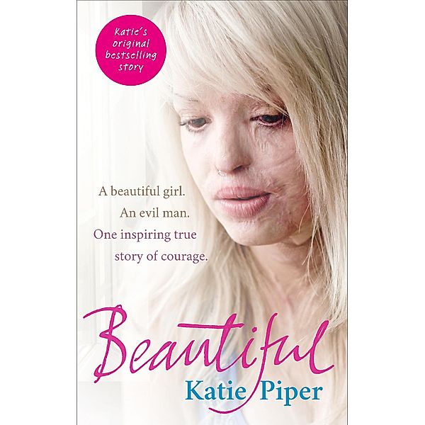 Beautiful, Katie Piper