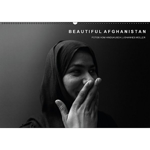 Beautiful Afghanistan Fotos vom Hindukusch (Wandkalender 2015 DIN A2 quer), Johannes Müller