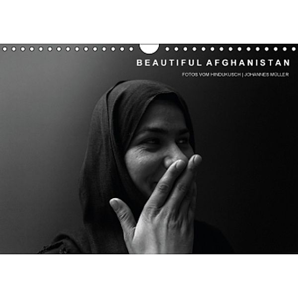 Beautiful Afghanistan Fotos vom Hindukusch (Wandkalender 2015 DIN A4 quer), Johannes Müller