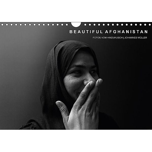 Beautiful Afghanistan Fotos vom Hindukusch (Wandkalender 2017 DIN A4 quer), Johannes Müller