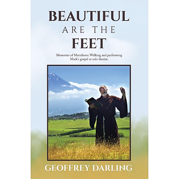 Beautiful Are The Feet, Geoffrey Darling