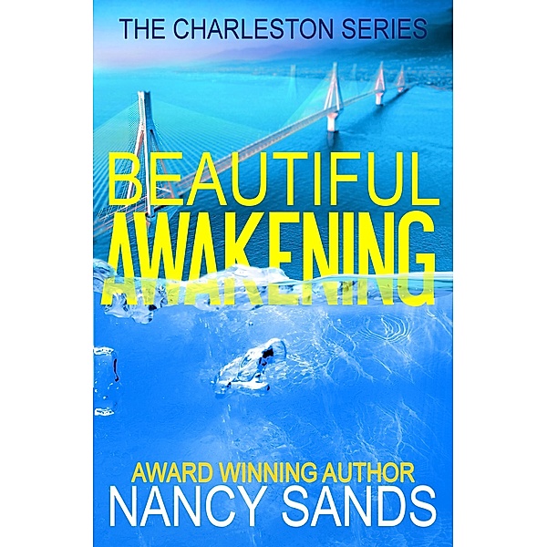 Beautiful Awakening, Nancy Sands
