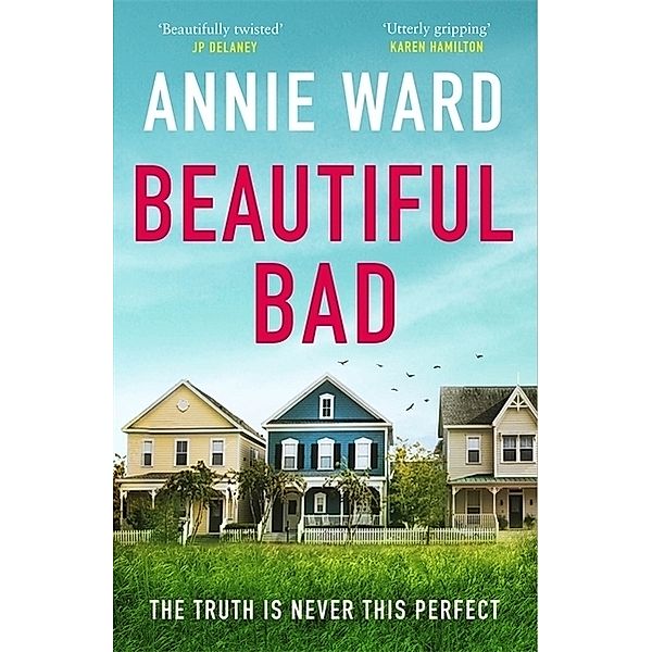 Beautiful Bad, Annie Ward