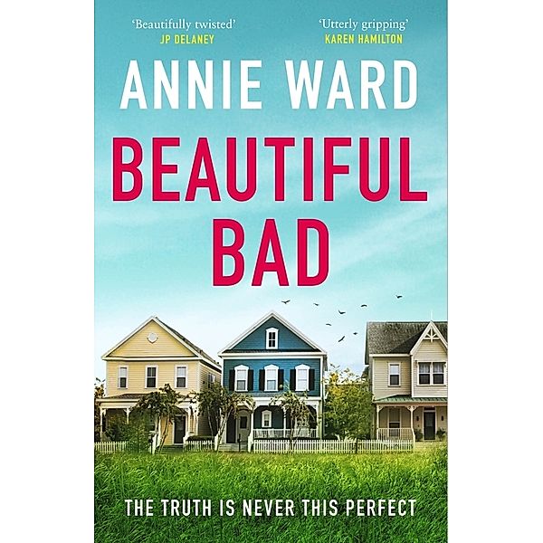 Beautiful Bad, Annie Ward