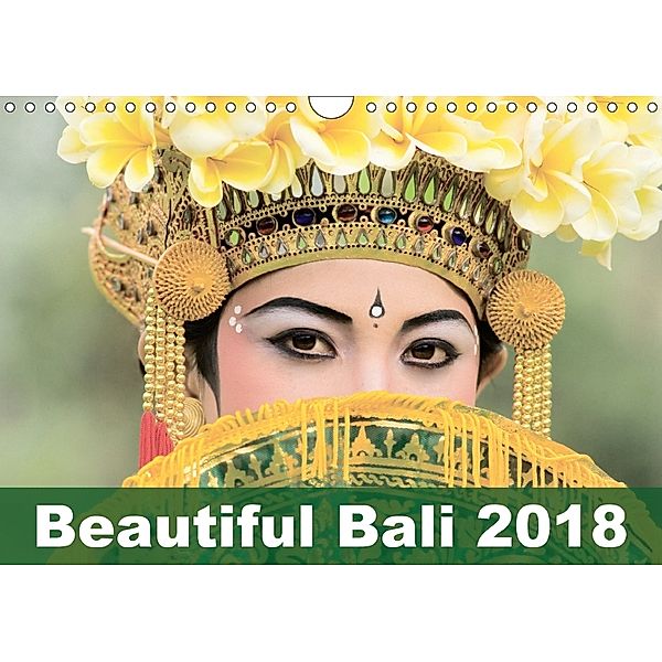 Beautiful Bali 2018 (Wall Calendar 2018 DIN A4 Landscape) Dieser erfolgreiche Kalender wurde dieses Jahr mit gleichen Bi, Ingo Jezierski