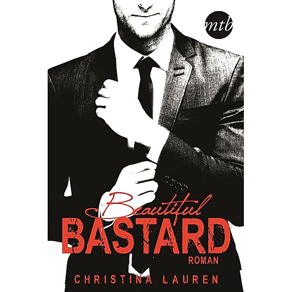 Beautiful Bastard / Beautiful Bd.1, Christina Lauren