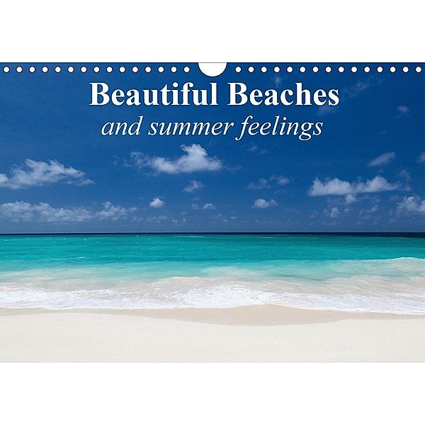 Beautiful Beaches and summer feelings (Wall Calendar 2021 DIN A4 Landscape), Elisabeth Stanzer